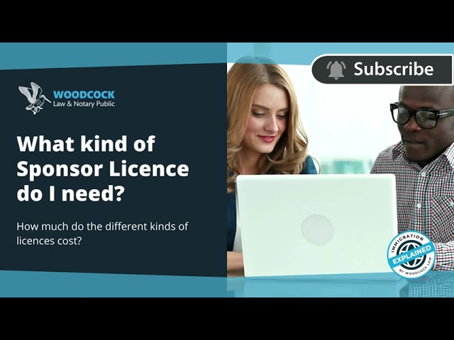 Sponsor Licences - What kind of licence do I need? Video